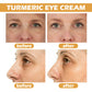 EELHOE Turmeric Firming Eye Cream Remove Eye Bags Dark Circles Anti Wrinkle Fade Fine Lines Moisturizing Brighten Whitening Eye Cream(15ml)